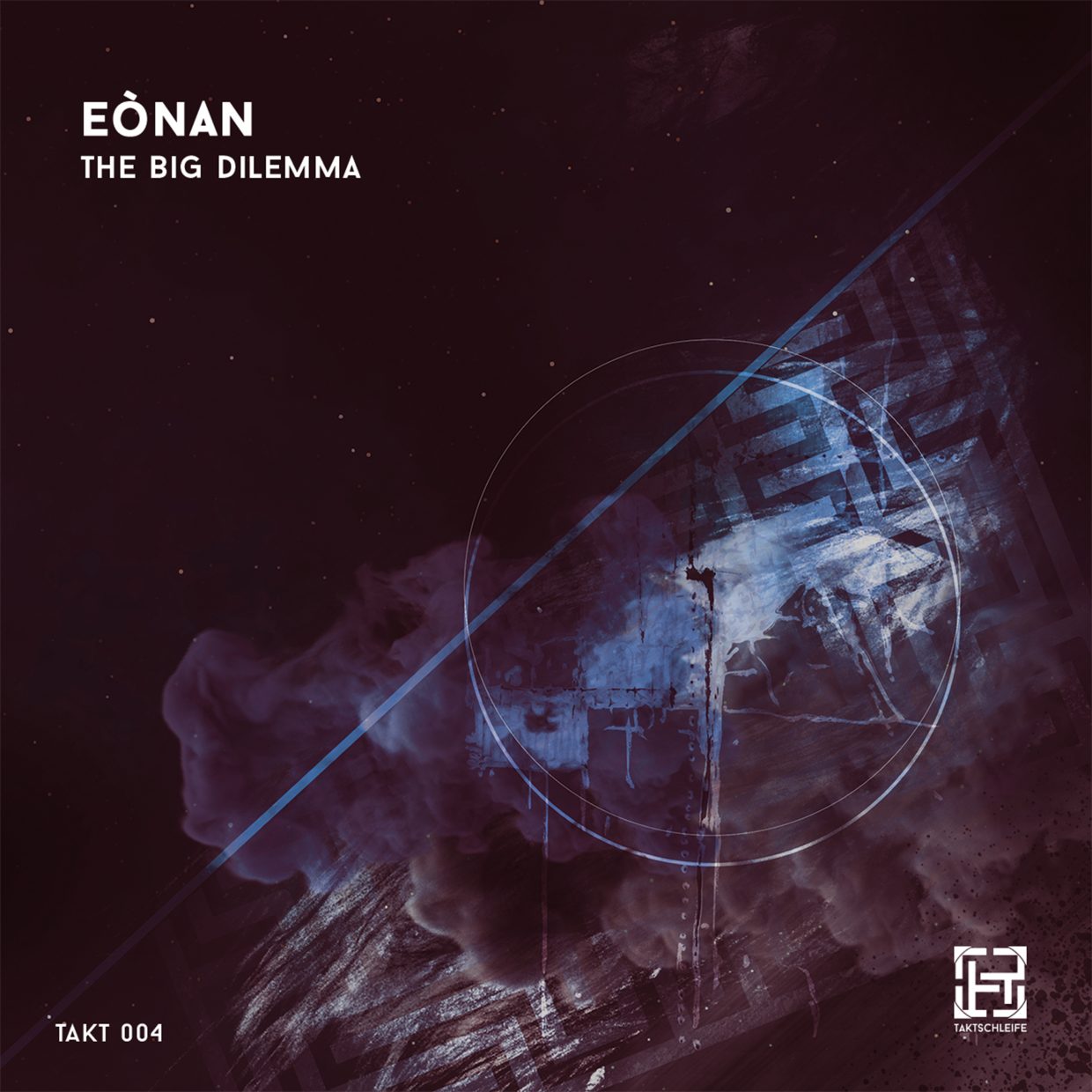 Eònan - The Big Dilemma EP TAKTSCHLEIFE