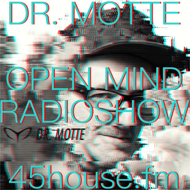 Dr. Mottes Open Mind Radioshow July 2017