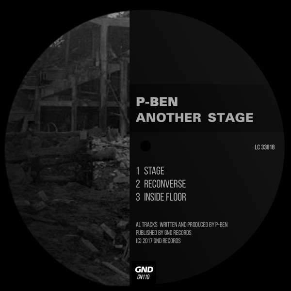 OutNow: P-Ben – Another Stage on GND Records