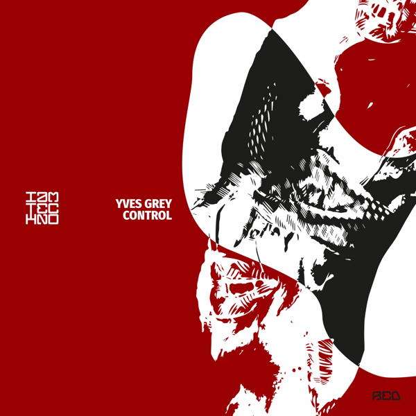 Out Now: Yves Grey “Control” on IAMT Red Label