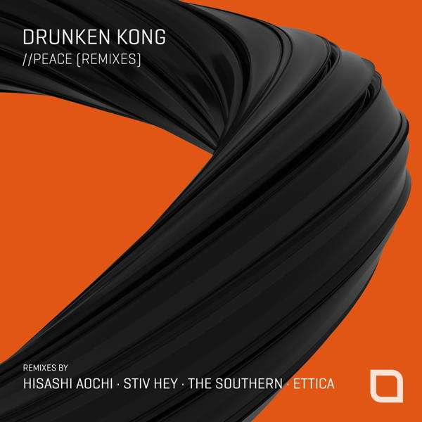 OutNow: Drunken Kong – Peace Remixes on Tronic