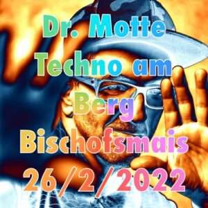 dr. motte dj set at techno am berg, bischofsmais, 26/2/22